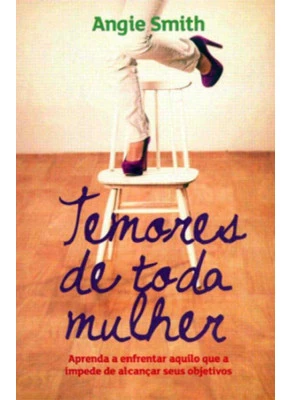 Temores De Toda Mulher