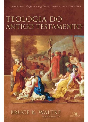 Teologia Do Antigo Testamento