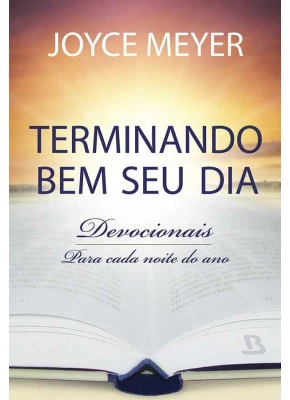 Terminando O Seu Dia Bem