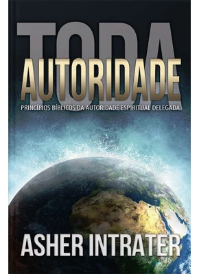 Toda Autoridade 