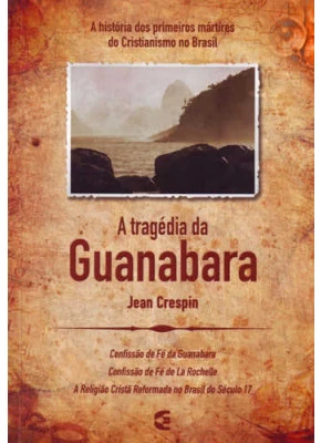 A Tragédia Da Guanabara