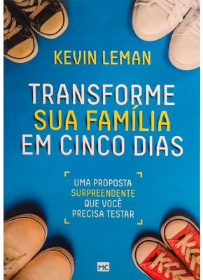 Tranforme Sua Família Em Cinco Dias