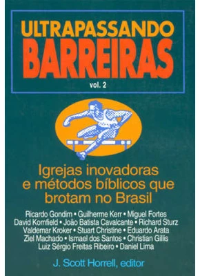 Ultrapassando Barreiras – Vol. 2