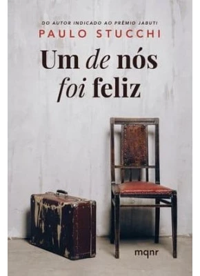 Um De Nós Foi Feliz