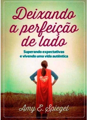 Deixando A Perfeição De Lado