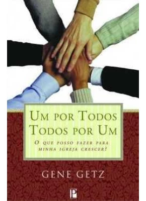 Um Por Todos Todos Por Um