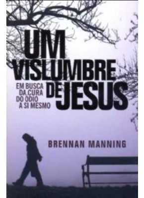 Um Vislumbre De Jesus