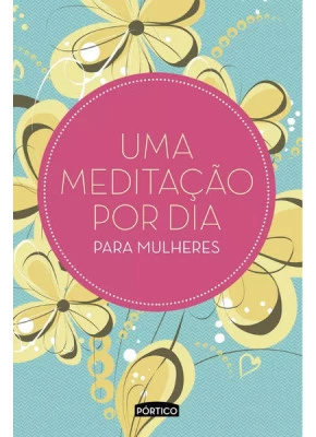 Uma Meditação Por Dia Para Mulheres - Capa Verde