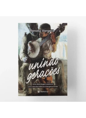 Unindo Gerações
