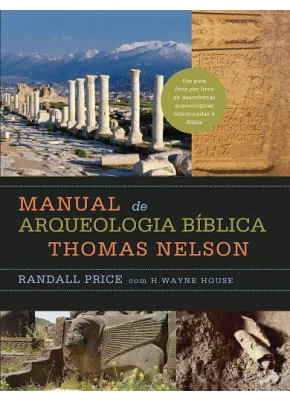 Manual De Arqueologia Bíblica Thomas Nelson