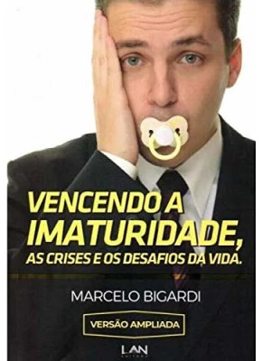 Vencendo a Imaturidade - Editora Lan