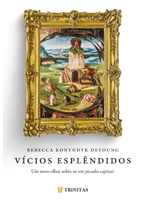 Vícios Esplêndidos