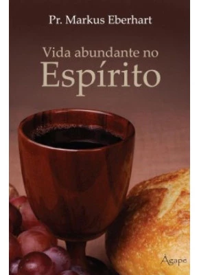 Vida Abundante No Espirito