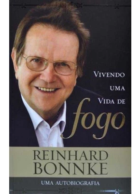 Vivendo Uma Vida De Fogo