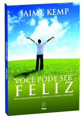 Você Pode Ser Feliz