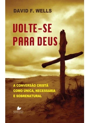 Volte-Se Para Deus