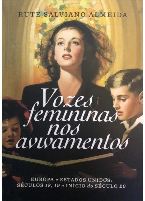 Vozes Femininas Nos Avivamentos