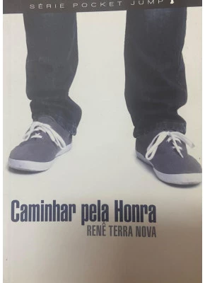 Caminhar Pela Honra
