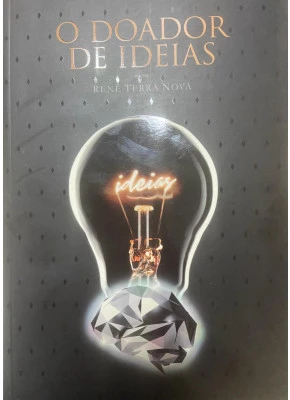 O Doador De Ideias