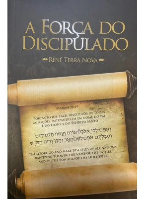 A Força Do Discipulado