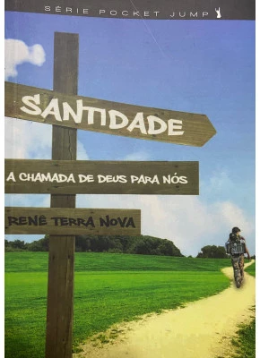 A Santidade  Chamada De Deus Para Nos