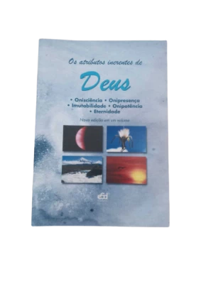 Os atributos inerentes de Deus