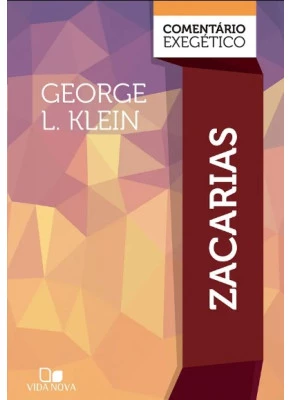 Comentário Exegético Zacarias Vida Nova
