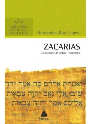 Comentário Expositivo | Zacarias
