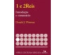 1 E 2 Reis - Introdução E Comentário