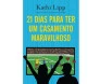 21 Dias Para Ter Um Casamento Maravilhoso