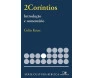 2 Coríntios - Introdução E Comentário 