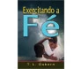 Exercitando a Fé