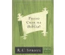 Posso Crer Na Bíblia? Questões Cruciais 02 | R. C. Sproul