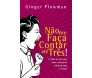 Não Me Faça Contar Ate Três