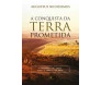 A Conquista Da Terra Prometida