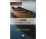 Atos - O Crescimento Da Igreja