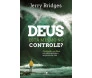 Deus Está Mesmo No Controle?