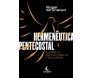 Hermenêutica Pentecostal