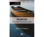 Marcos - O Evangelho Do Filho De Deus