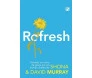 Refresh: Vivendo No Ritmo Da Graça Em Um Mundo Acelerado