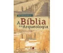 A Bíblia E A Arqueologia