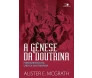 A Gênese Da Doutrina