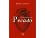 A Malignidade do Pecado