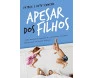 Apesar Dos Filhos