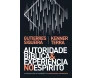 Autoridade Bíblica e Experiência no Espírito