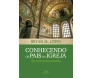 Conhecendo Os Pais Da Igreja