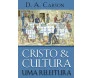 Cristo E Cultura
