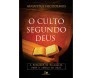 O Culto Segundo Deus