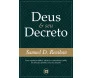 Deus E Seu Decreto