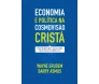 Economia E Política Na Cosmovisão Cristã